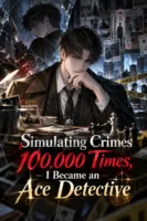 Simulating Crimes 100,000 Times, I Became an Ace Detective Cover